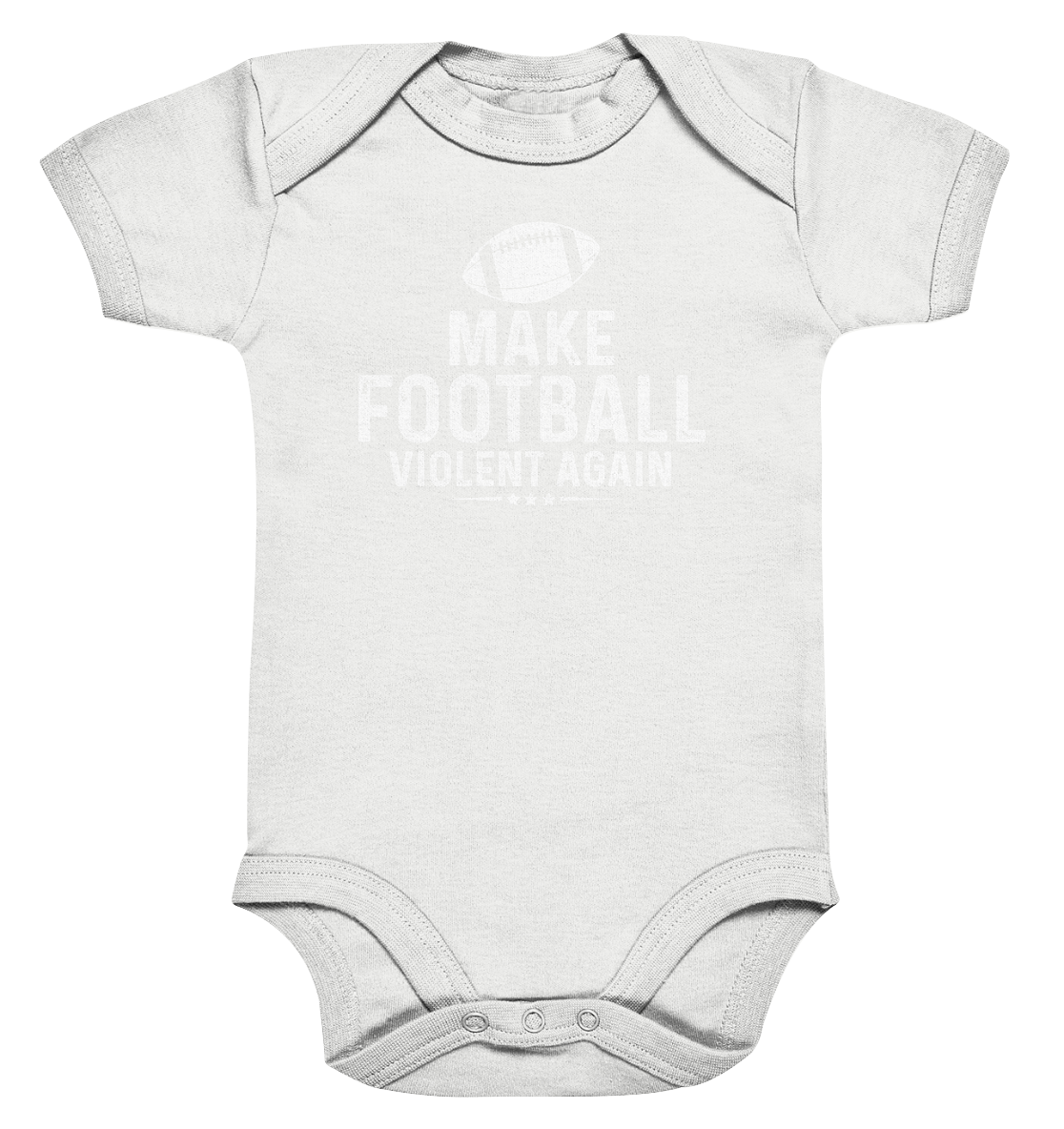 Make Football Violent again - Organic Baby Bodysuite