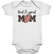 Loud & Proud Mom - Organic Baby Bodysuite