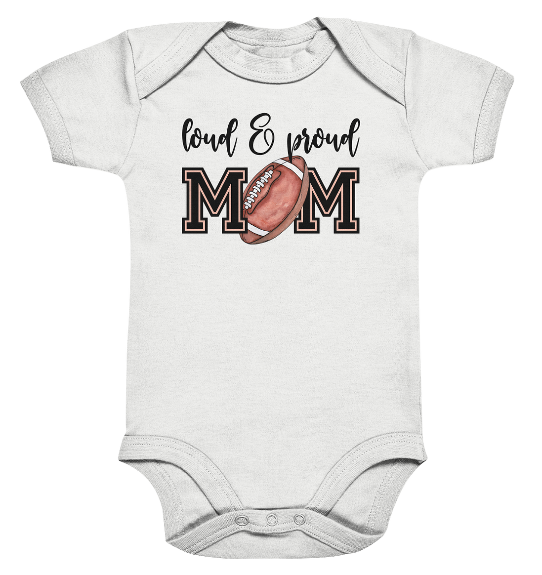 Loud &amp; Proud Mom - Organic Baby Bodysuite