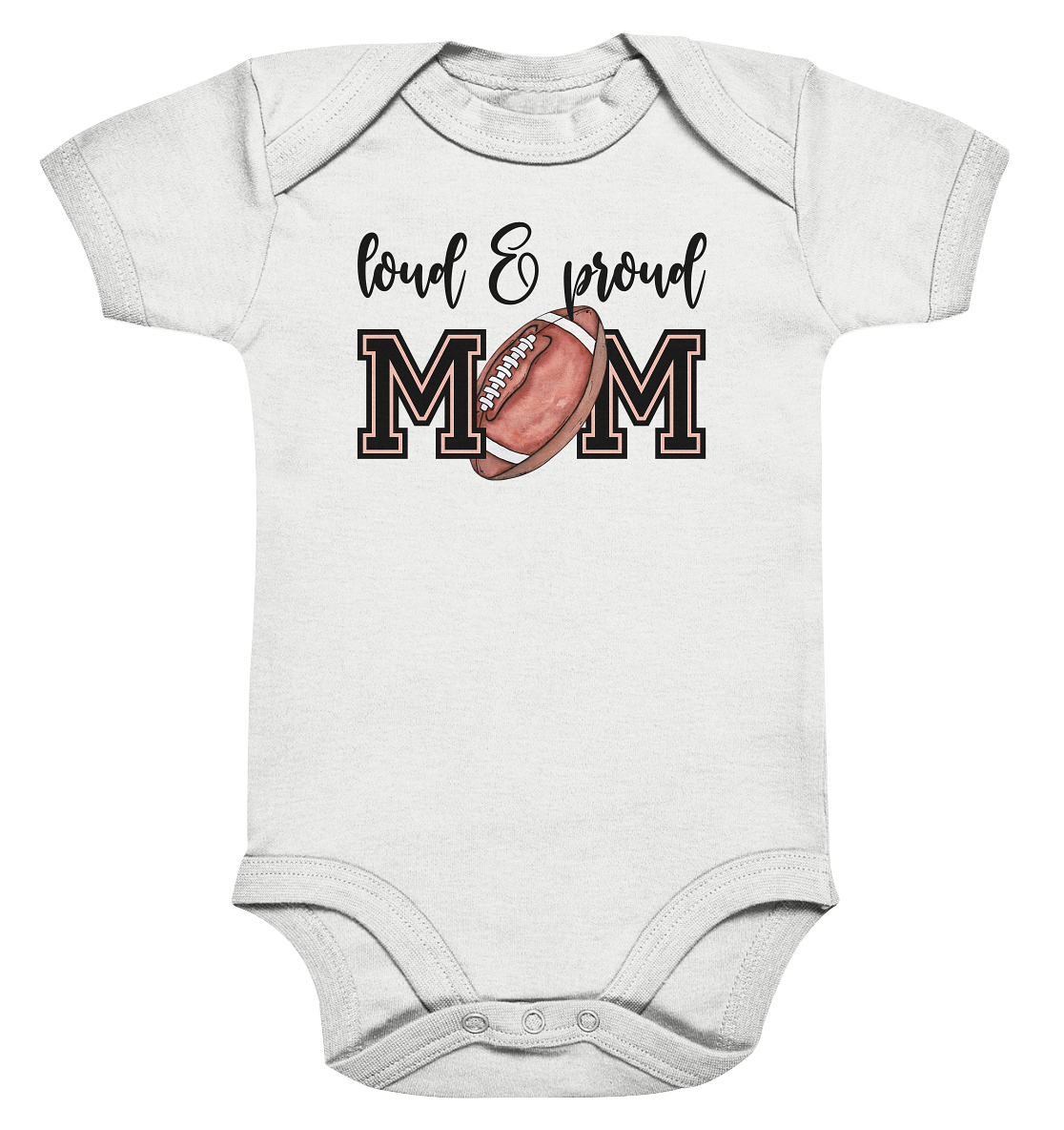 Loud & Proud Mom - Organic Baby Bodysuite