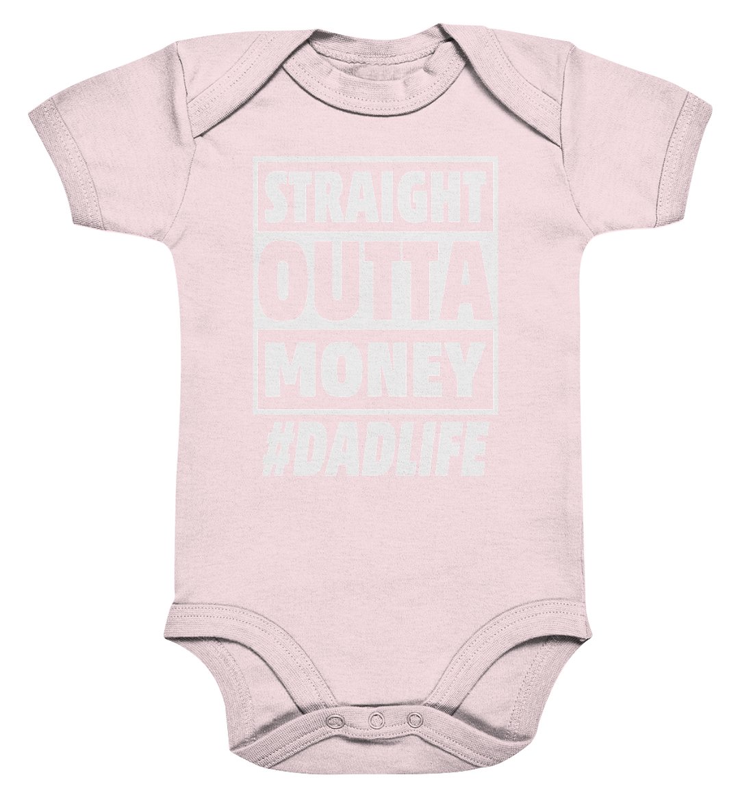 Straight Outta Money - Organic Baby Bodysuite