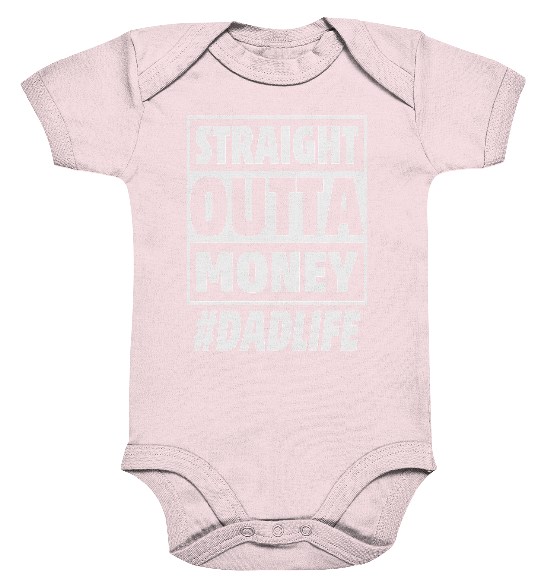 Straight Outta Money - Organic Baby Bodysuite
