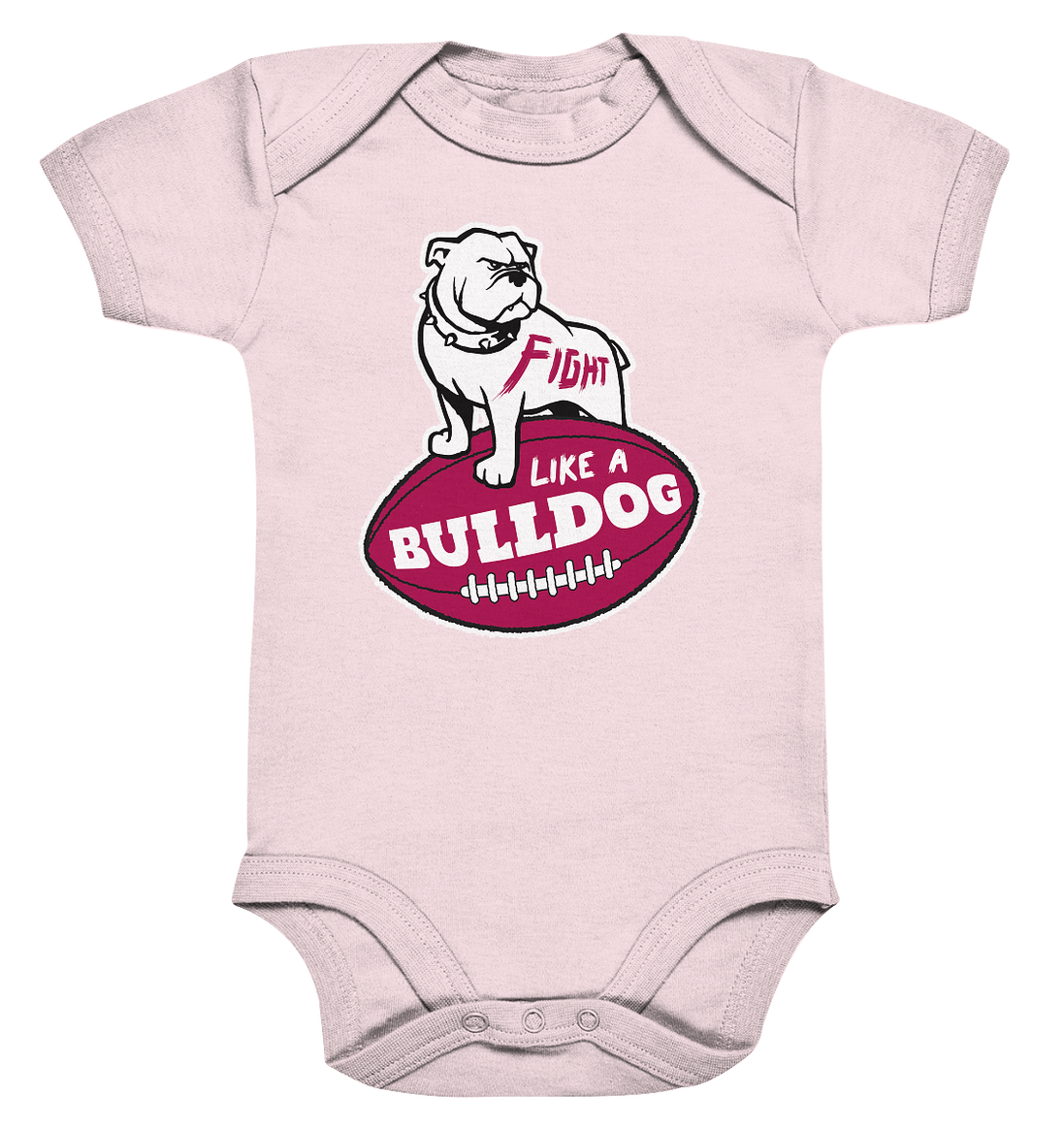 Fight like a Bulldog - Organic Baby Bodysuite