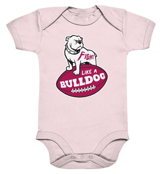 Fight like a Bulldog - Organic Baby Bodysuite