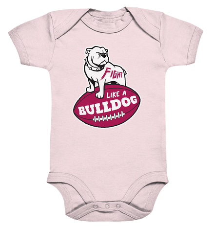 Fight like a Bulldog - Organic Baby Bodysuite