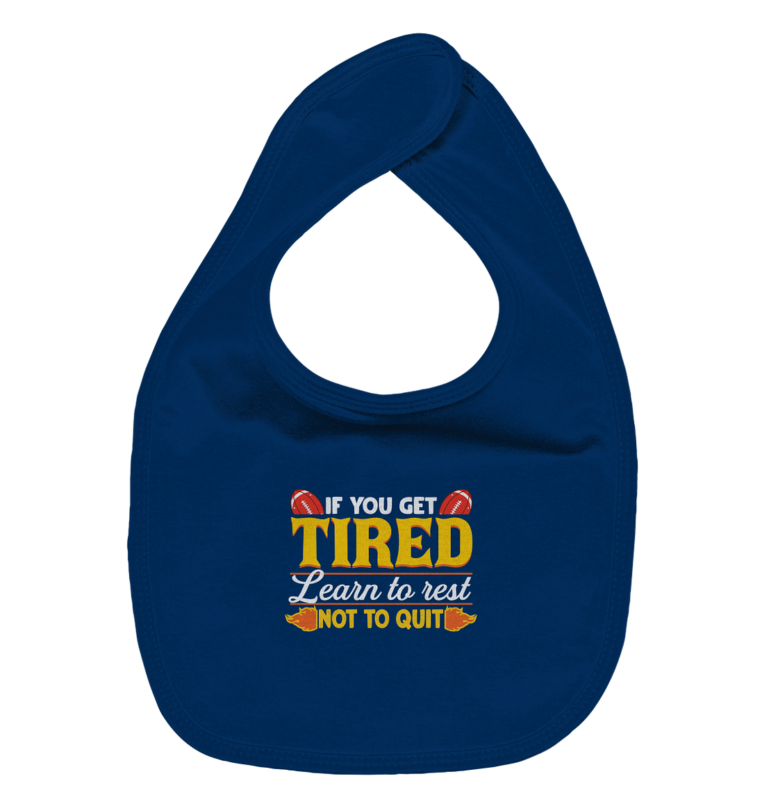 If you get Tired - Organic Baby-Lätzchen