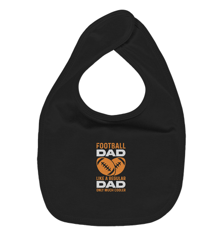 Football Dad Much Cooler - Organic Baby-Lätzchen