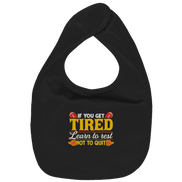 If you get Tired - Organic Baby-Lätzchen