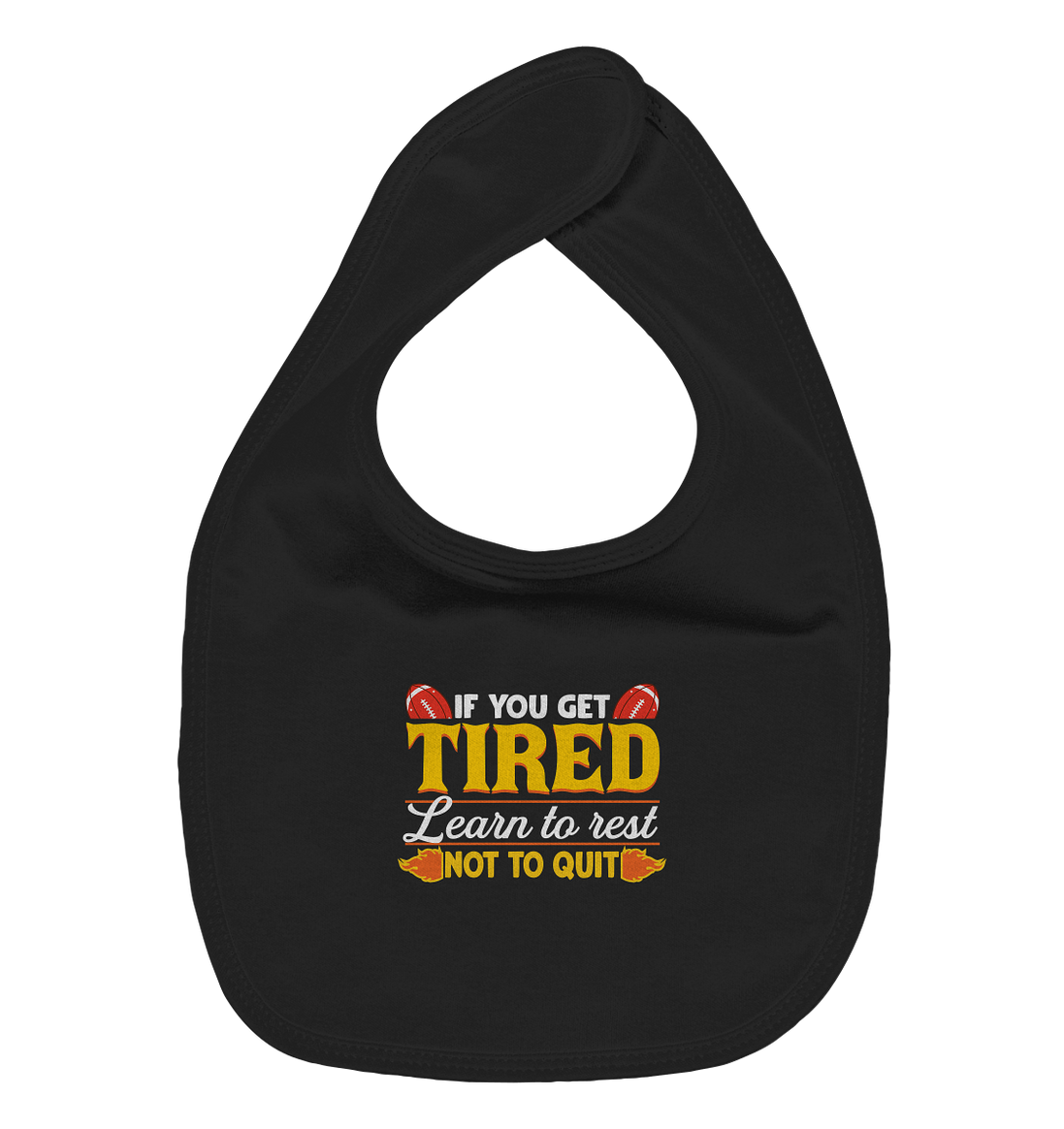 If you get Tired - Organic Baby-Lätzchen