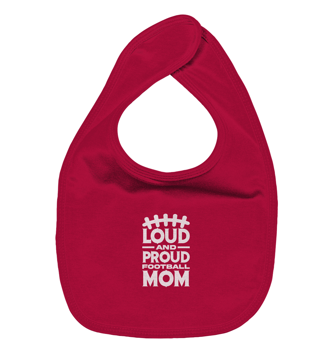 Loud and Proud Mom - Organic Baby-Lätzchen