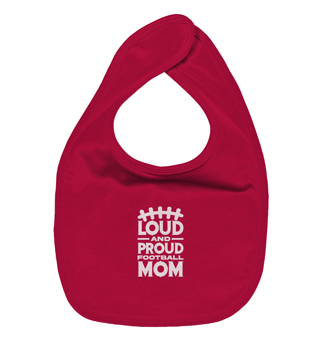 Loud and Proud Mom - Organic Baby-Lätzchen