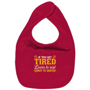 If you get Tired - Organic Baby-Lätzchen
