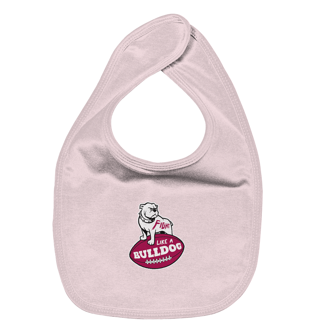 Fight like a Bulldog - Organic Baby-Lätzchen