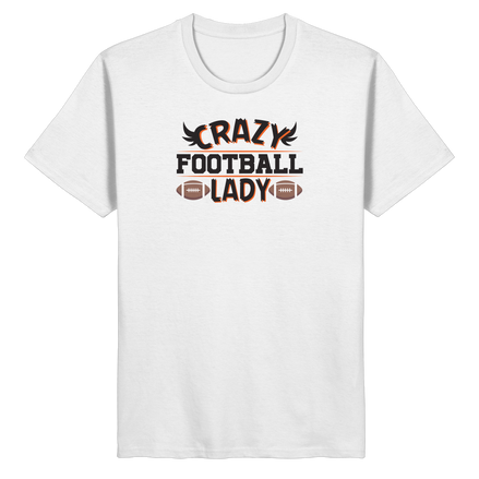 Crazy Football Lady - Organic Basic Shirt