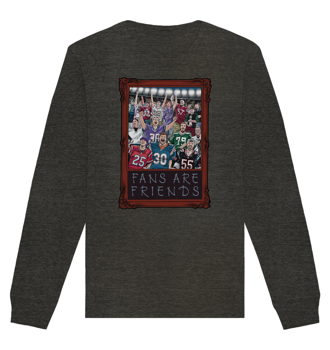 Fans are Friends - Organic Basic Unisex Sweatshirt