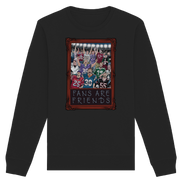 Fans are Friends - Organic Basic Unisex Sweatshirt