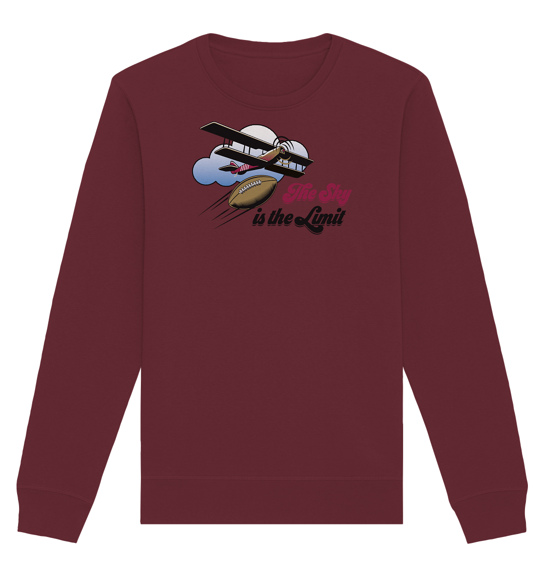 The Sky is the Limit - Organic Basic Unisex Sweatshirt