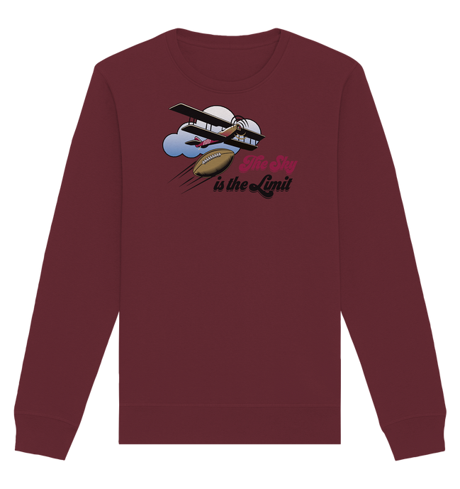 The Sky is the Limit - Organic Basic Unisex Sweatshirt