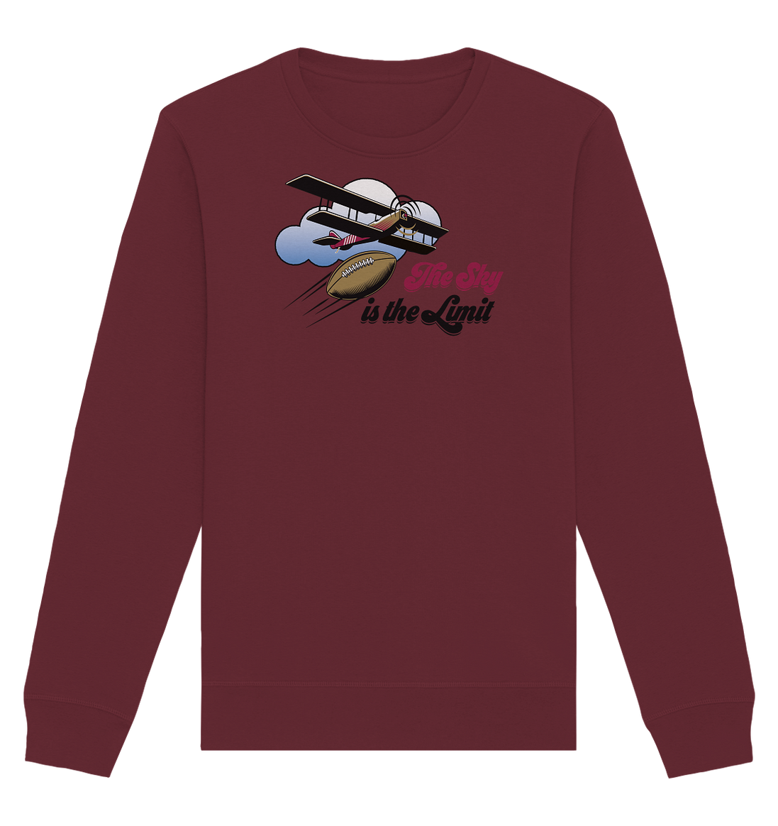 The Sky is the Limit - Organic Basic Unisex Sweatshirt