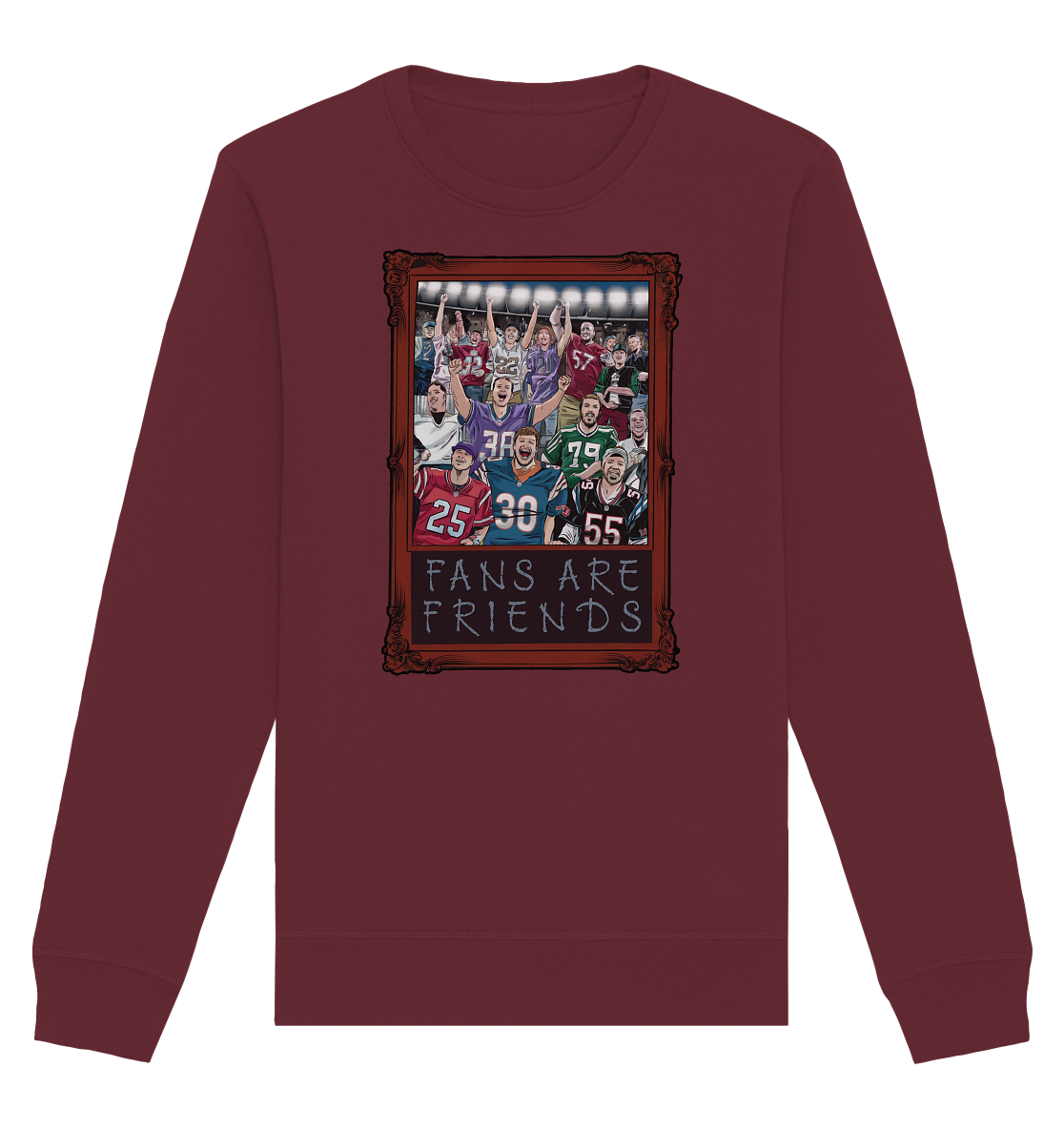 Fans are Friends - Organic Basic Unisex Sweatshirt