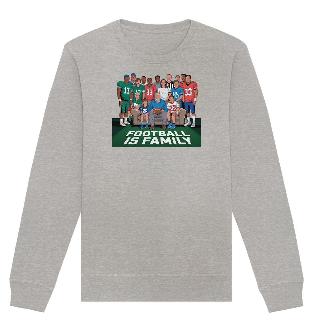 Football is Family - Organic Basic Unisex Sweatshirt
