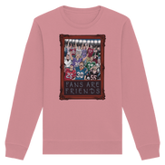 Fans are Friends - Organic Basic Unisex Sweatshirt