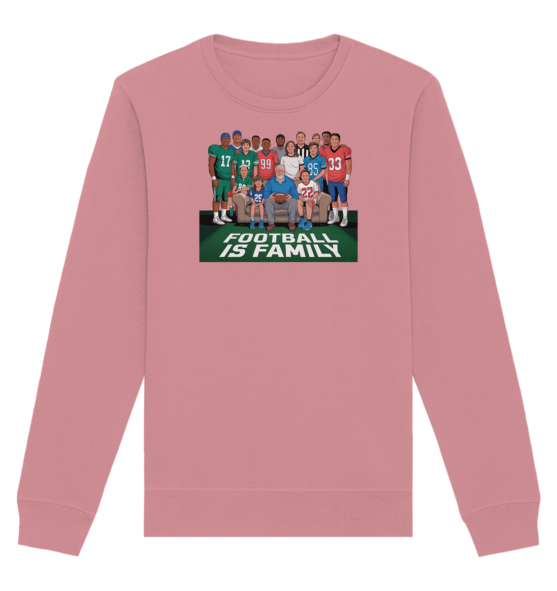 Football is Family - Organic Basic Unisex Sweatshirt