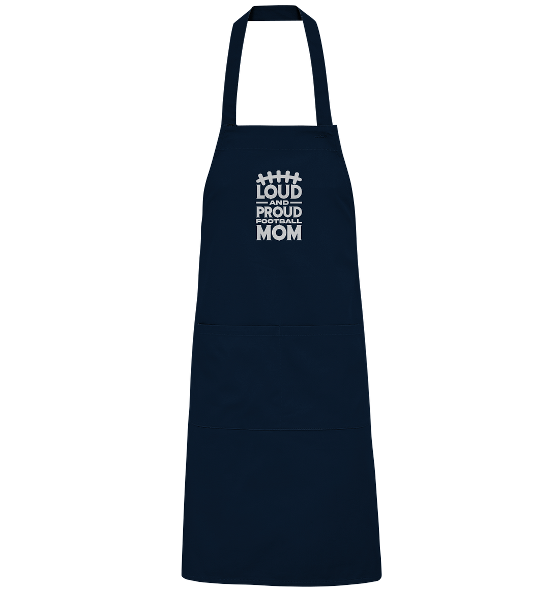 Loud and Proud Mom - Organic Grillschürze