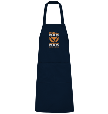 Football Dad Much Cooler - Organic Grillschürze