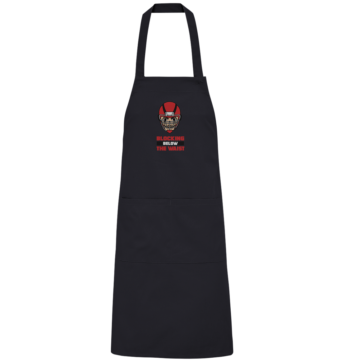 Blocking Below The Waist  - Organic Grillschürze