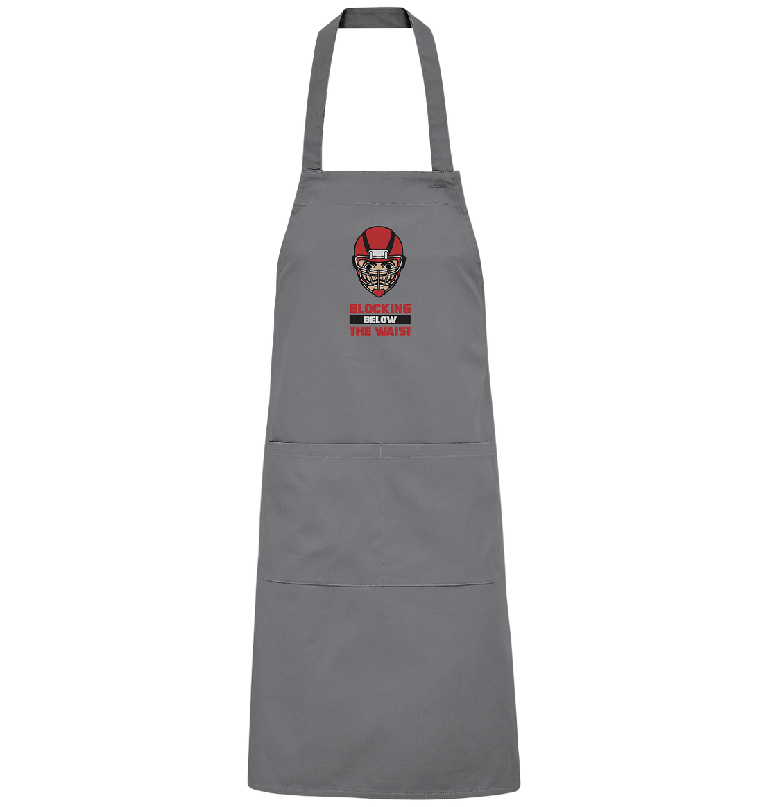 Blocking Below The Waist  - Organic Grillschürze