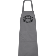 Sundays are for Tailgating  II - Organic Grillschürze