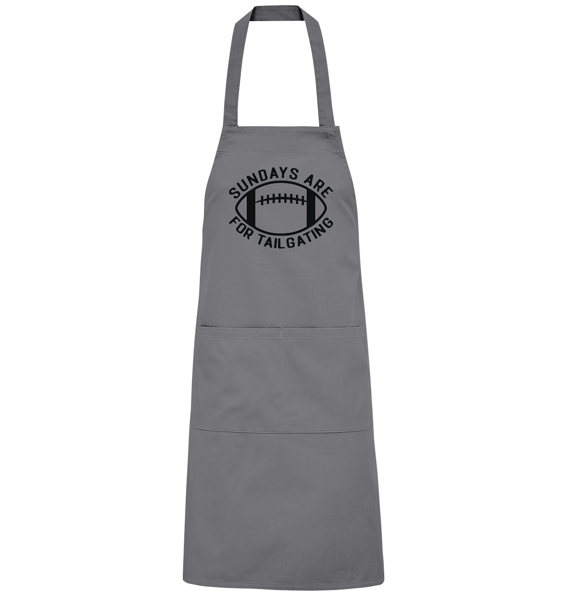 Sundays are for Tailgating  II - Organic Grillschürze