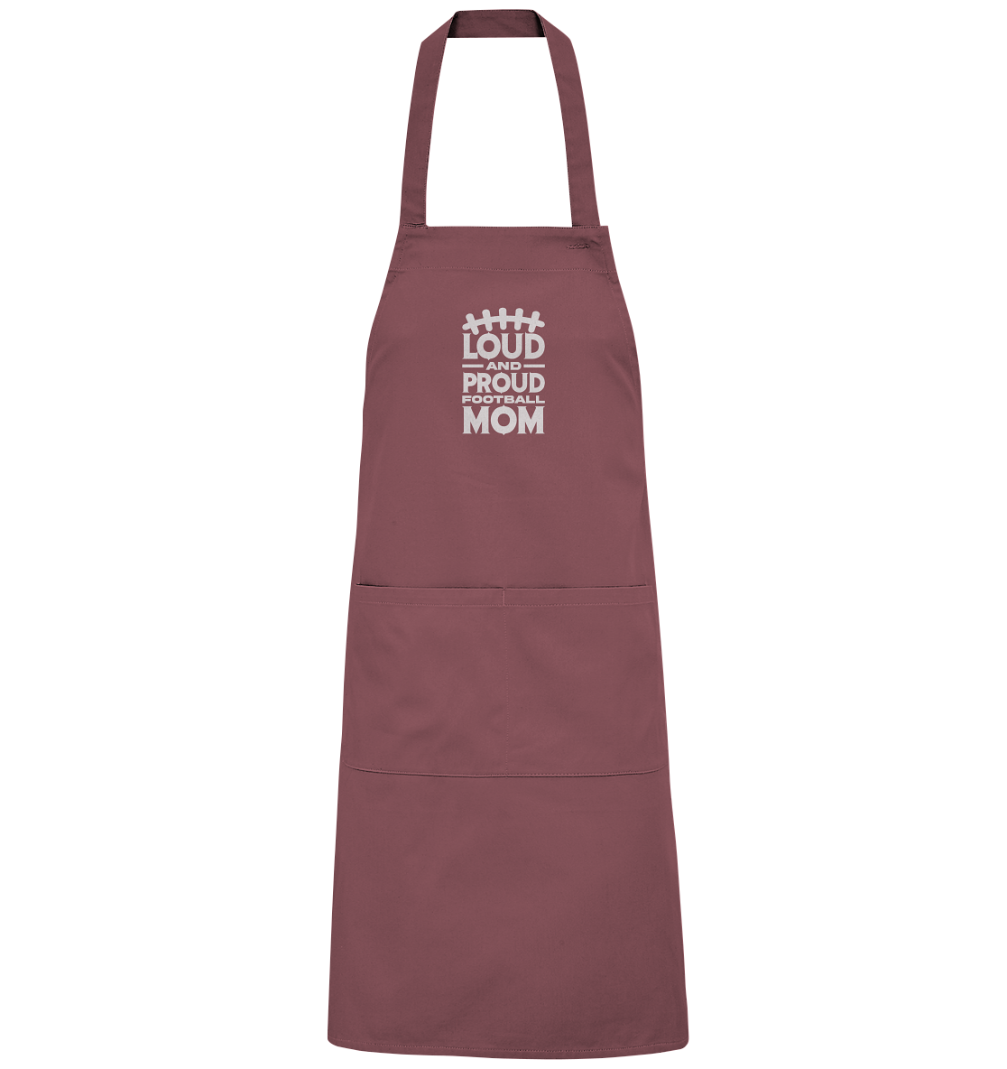 Loud and Proud Mom - Organic Grillschürze