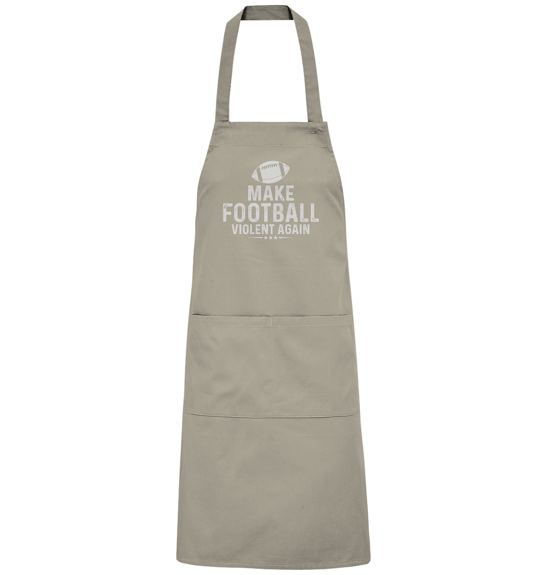 Make Football Violent again - Organic Grillschürze