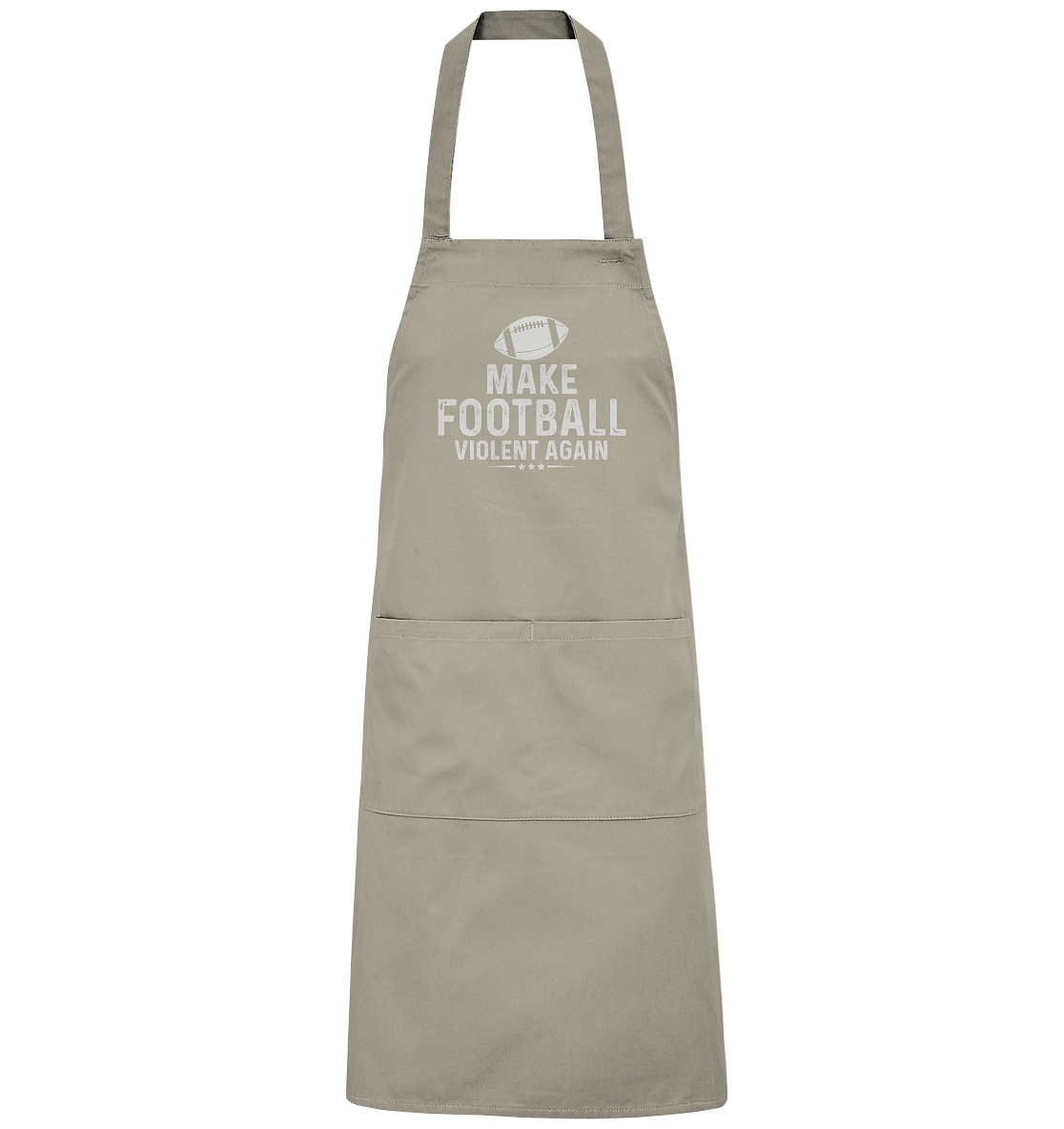 Make Football Violent again - Organic Grillschürze