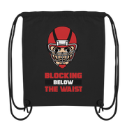Blocking Below The Waist  - Organic Gym-Bag