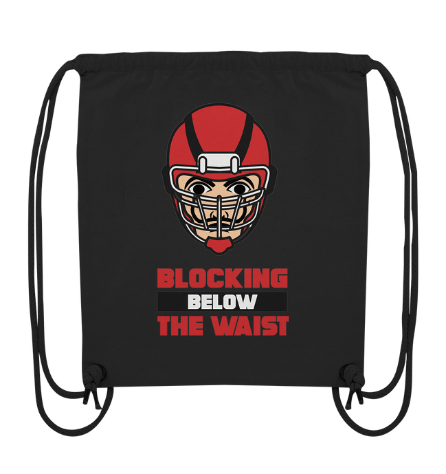 Blocking Below The Waist  - Organic Gym-Bag