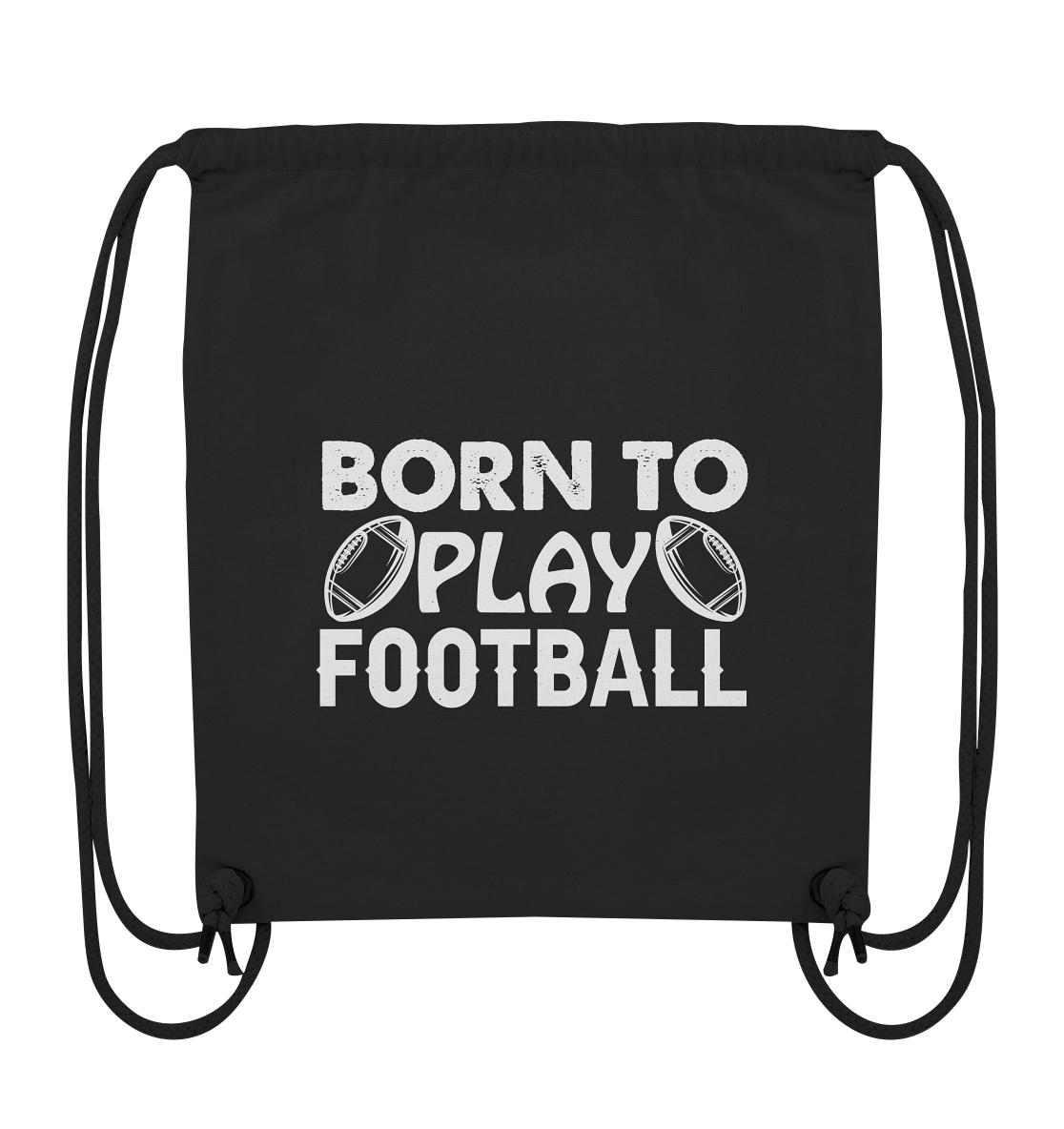Born to Play - Organic Gym-Bag