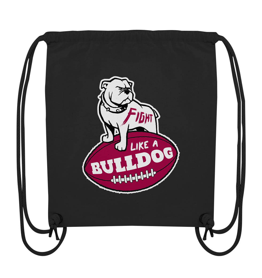 Fight like a Bulldog - Organic Gym-Bag