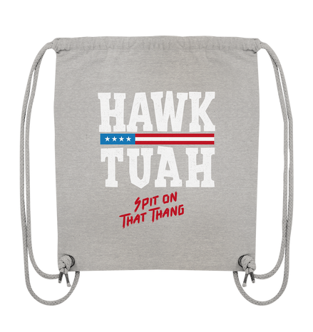 Hawk Tuah White  - Organic Gym-Bag