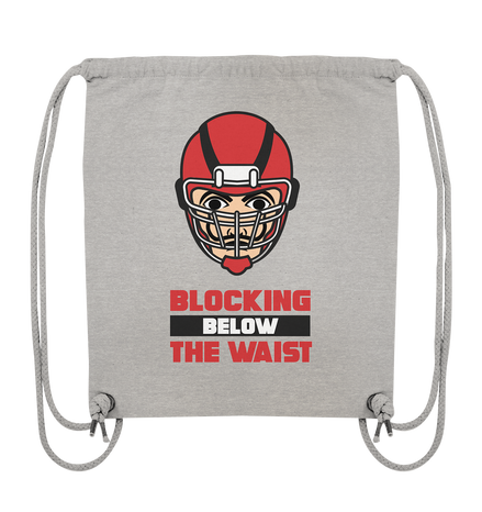 Blocking Below The Waist - Organic Gym Bag