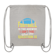 Football is the Answer - Organic Gym-Bag