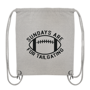 Sundays are for Tailgating  II - Organic Gym-Bag