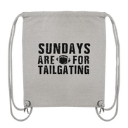 Sundays are for Tailgating  - Organic Gym-Bag