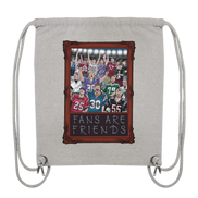 Fans are Friends - Organic Gym Bag