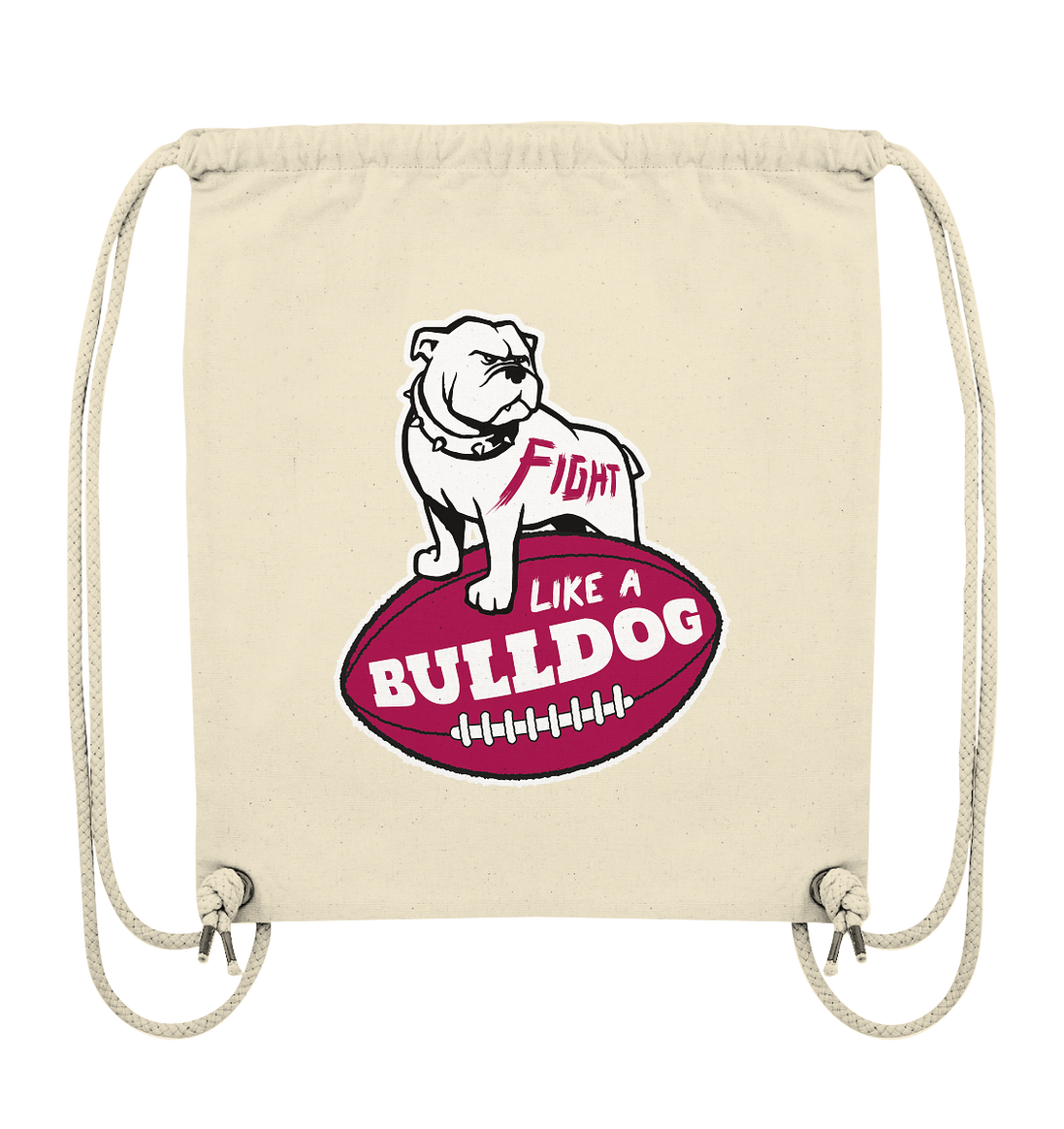 Fight like a Bulldog - Organic Gym-Bag