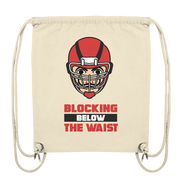 Blocking Below The Waist  - Organic Gym-Bag