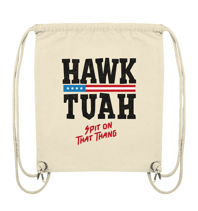 Hawk Tuah - Organic Gym-Bag