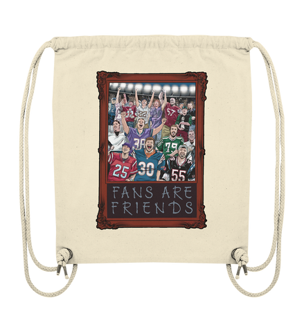Fans are Friends  - Organic Gym-Bag